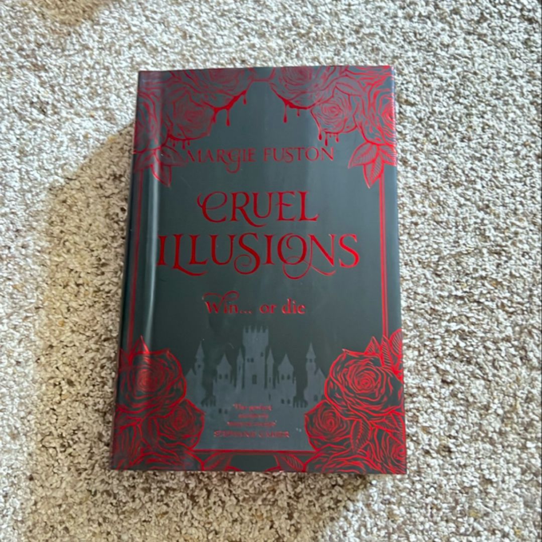 Cruel Illusions