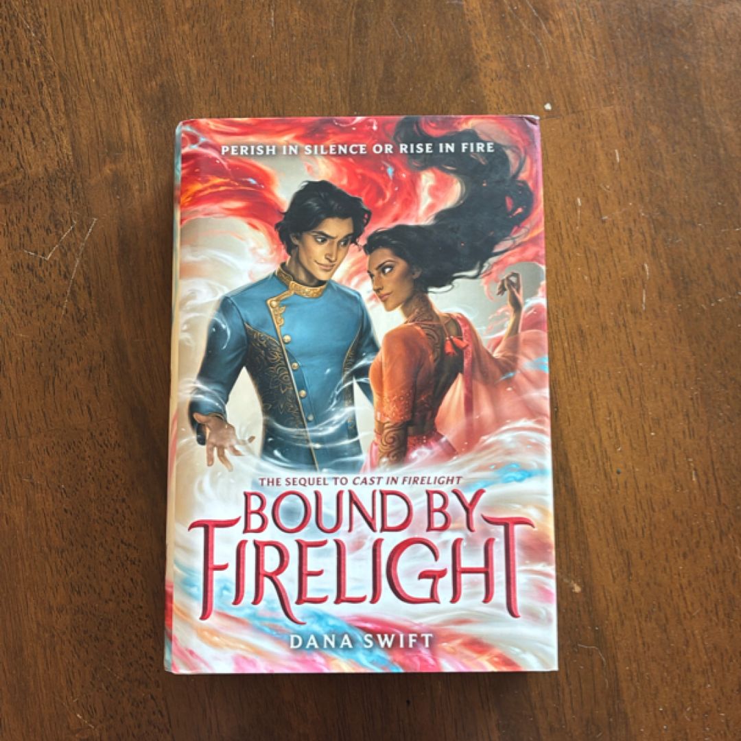 Bound by Firelight