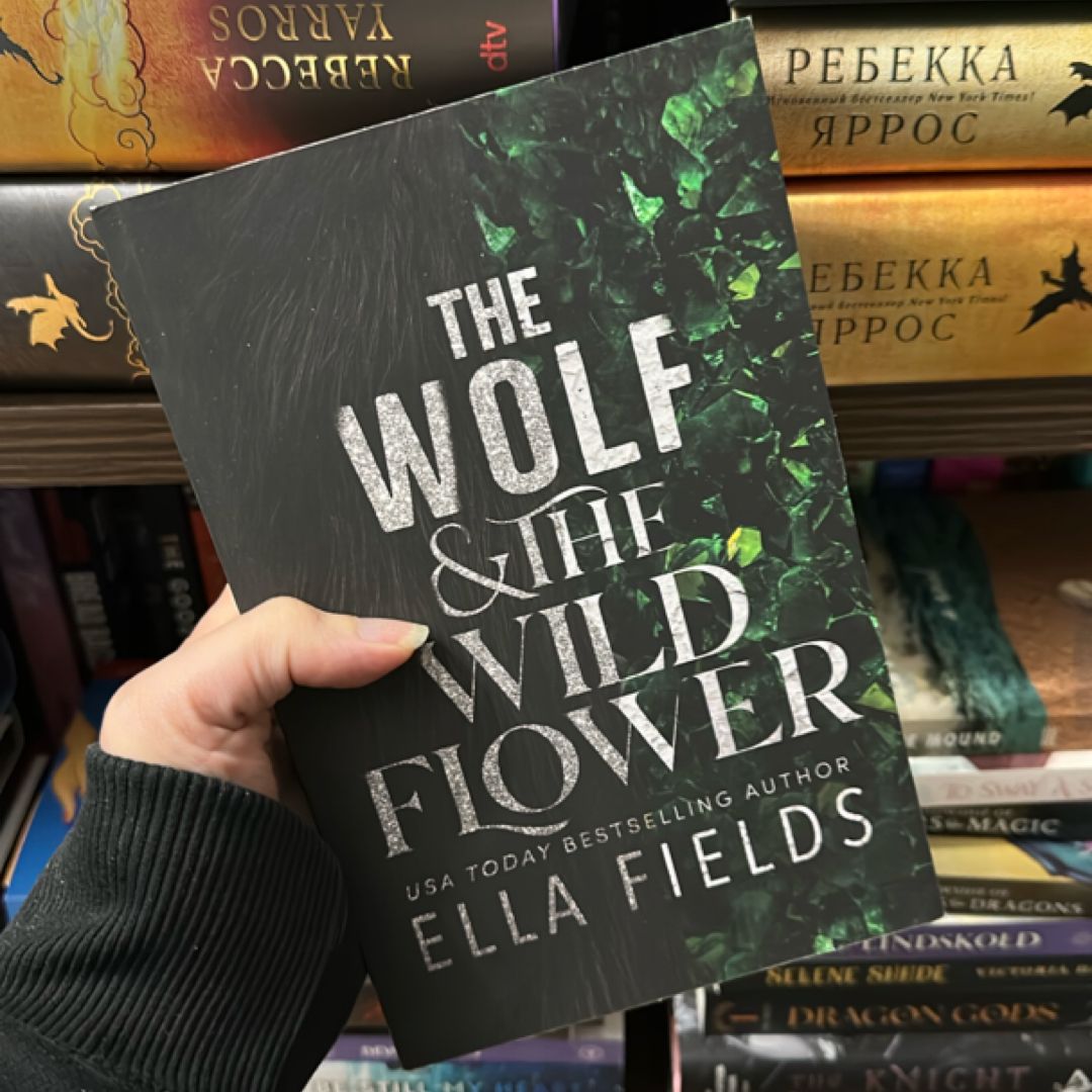 The Wolf and the Wildflower by Ella Fields