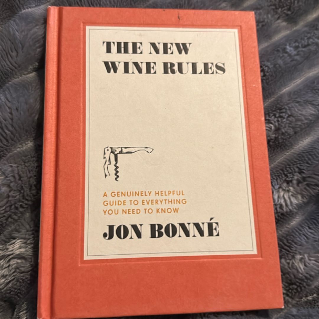 The New Wine Rules
