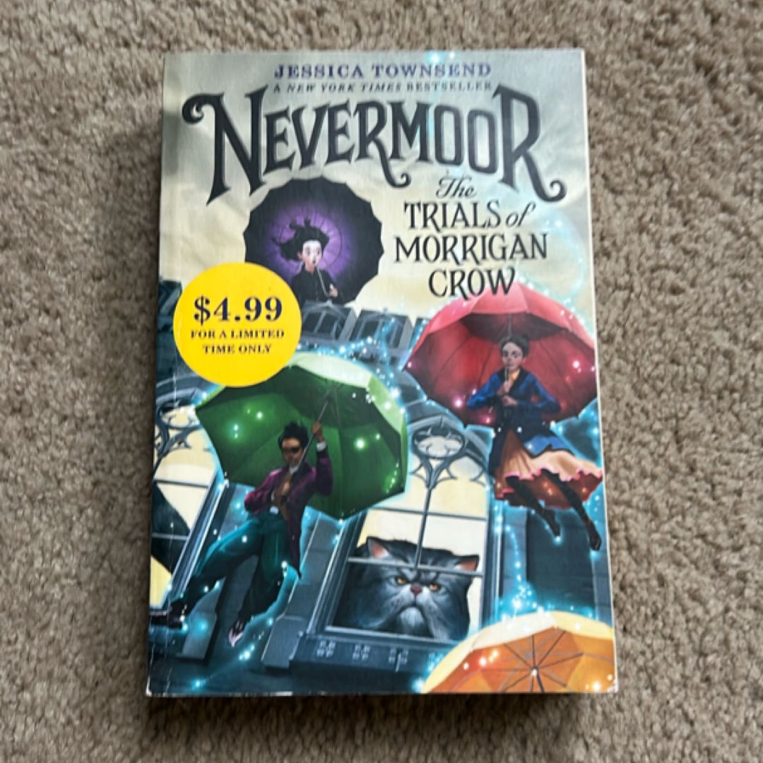 Nevermoor: the Trials of Morrigan Crow (Special Edition)