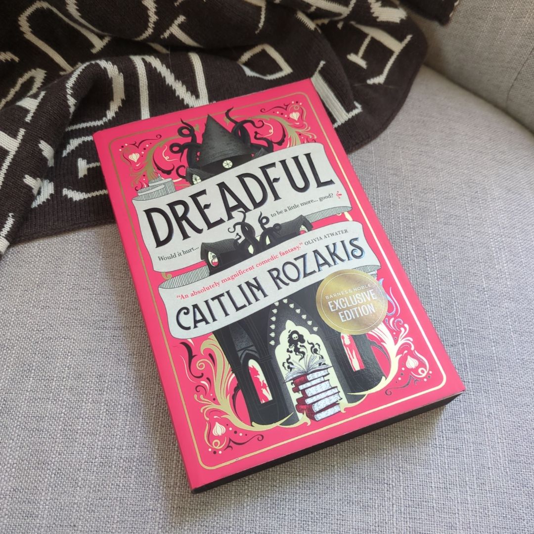 Dreadful (B&N Edition)