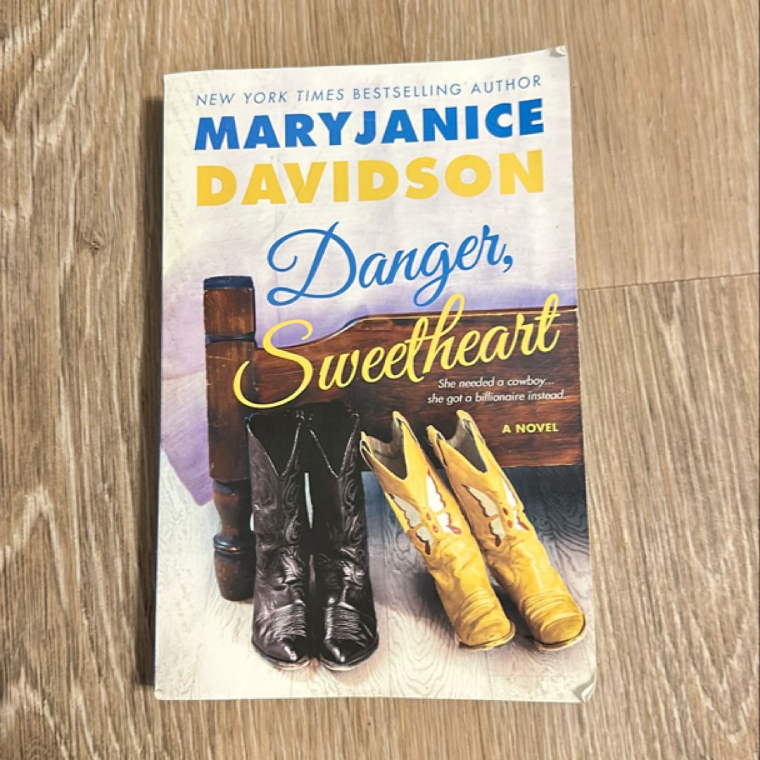 Danger, Sweetheart