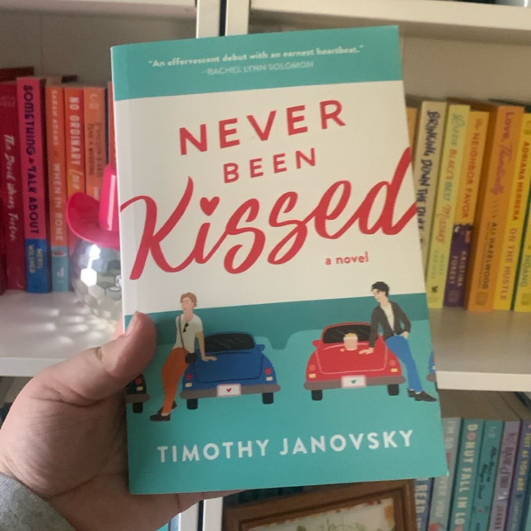 Never Been Kissed