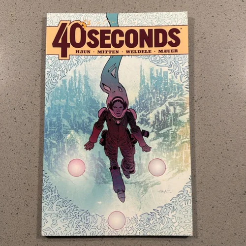 40 Seconds