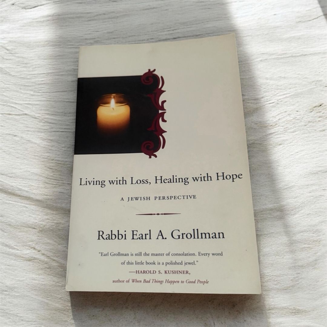 Living with Loss, Healing with Hope