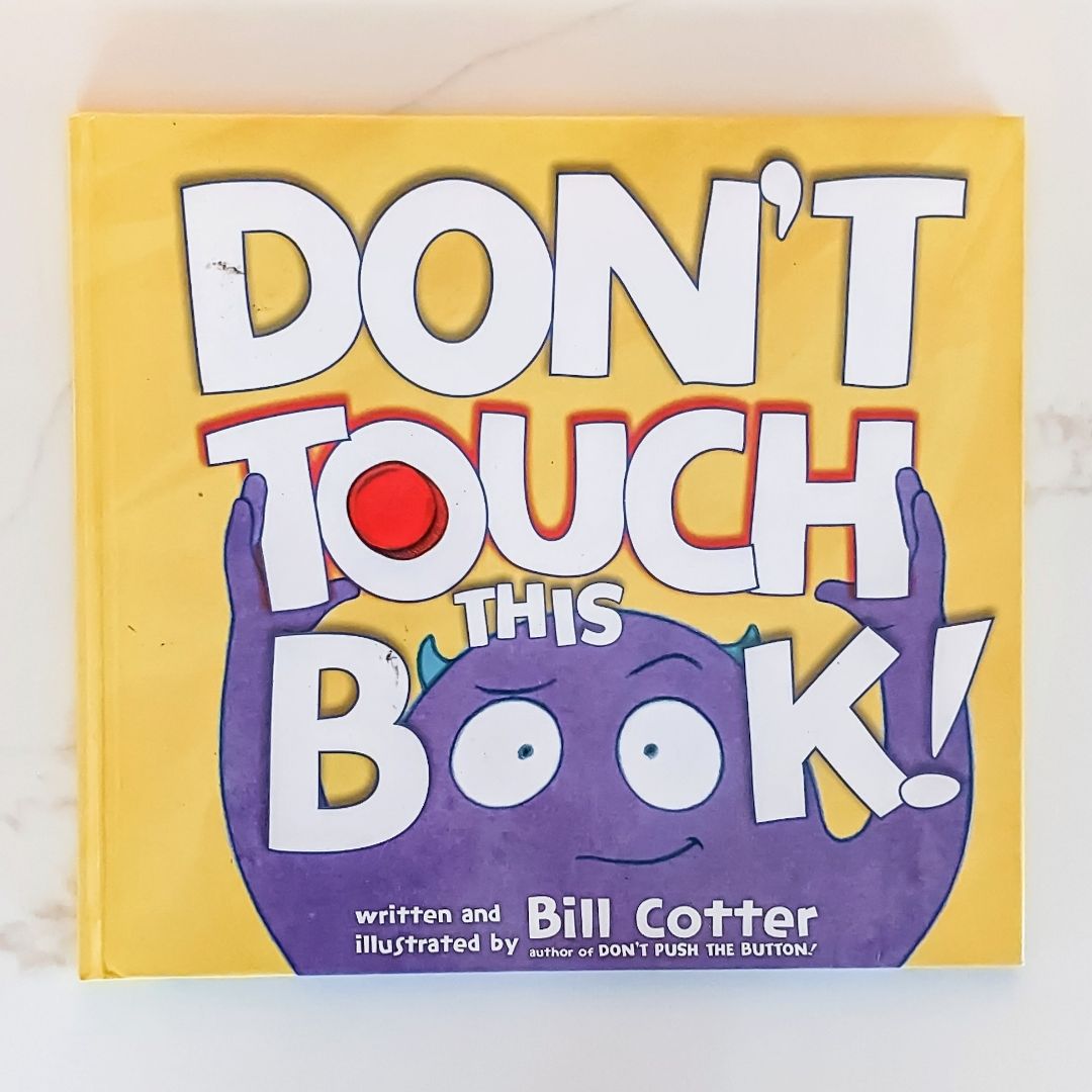 Don't Touch This Book!