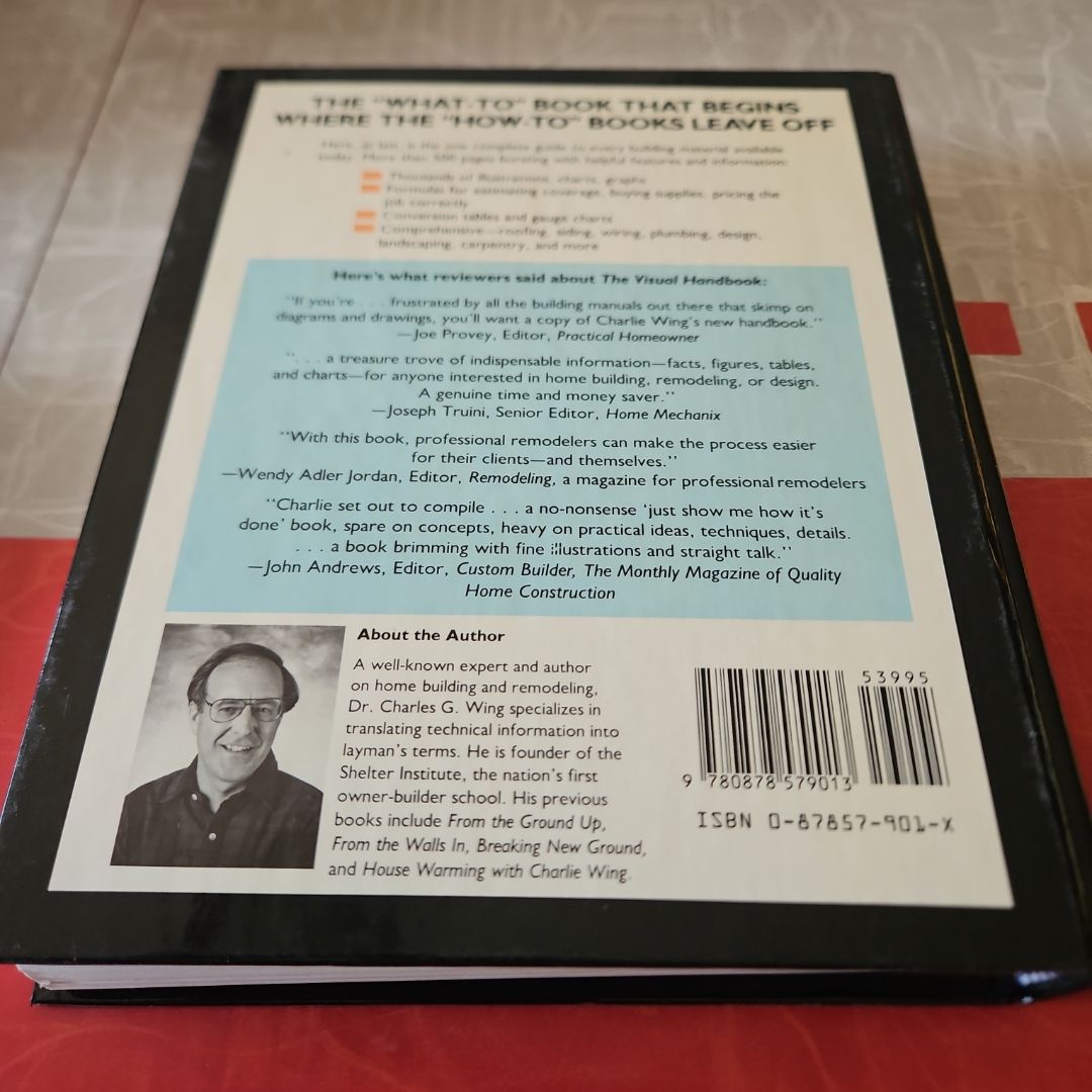 The Visual Handbook of Building and Remodeling by Charlie Wing