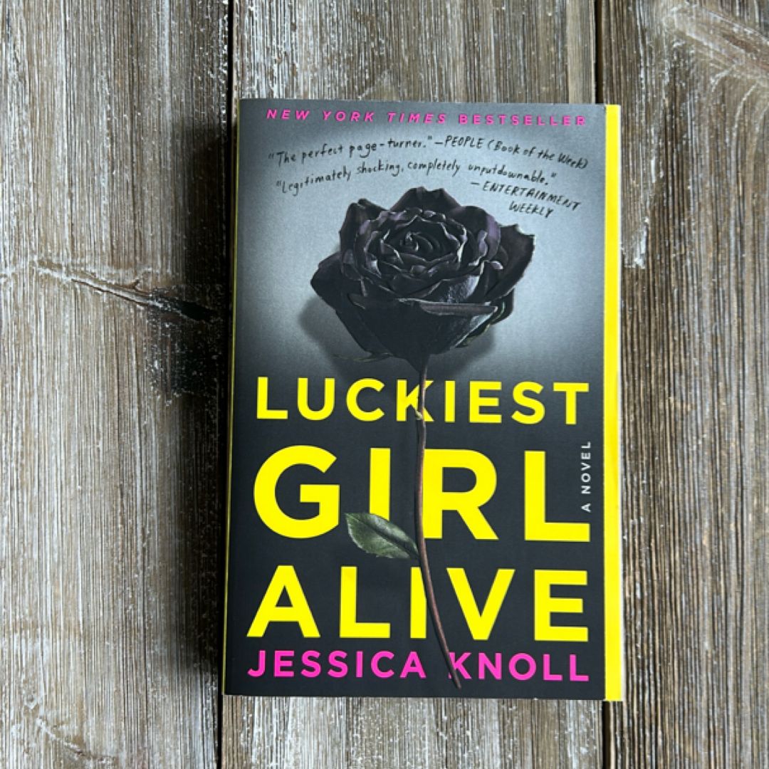 Luckiest Girl Alive
