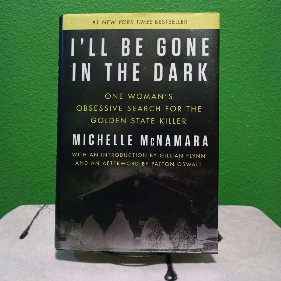 I'll Be Gone in the Dark