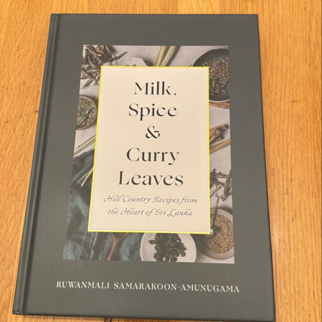 Milk, Spice and Curry Leaves