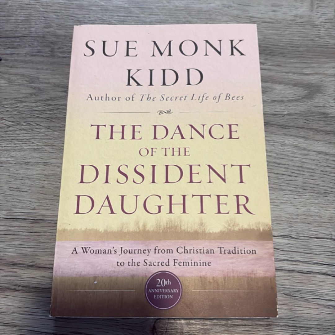 The Dance of the Dissident Daughter