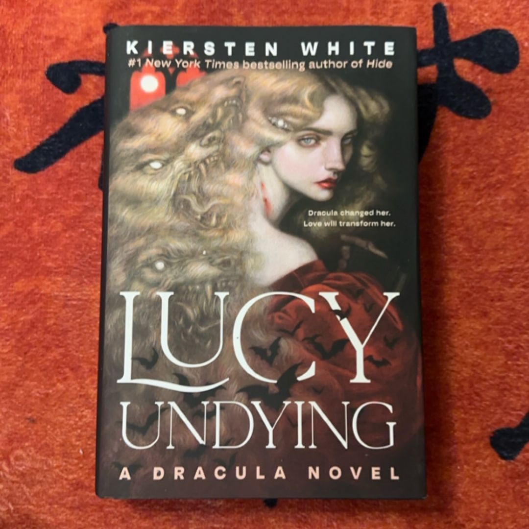 Lucy Undying: a Dracula Novel