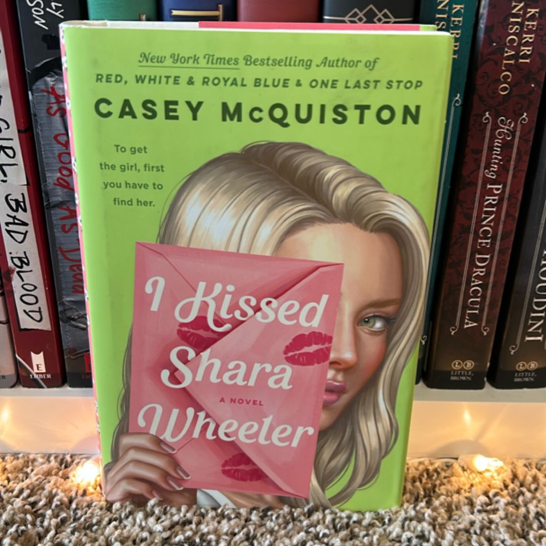 I Kissed Shara Wheeler
