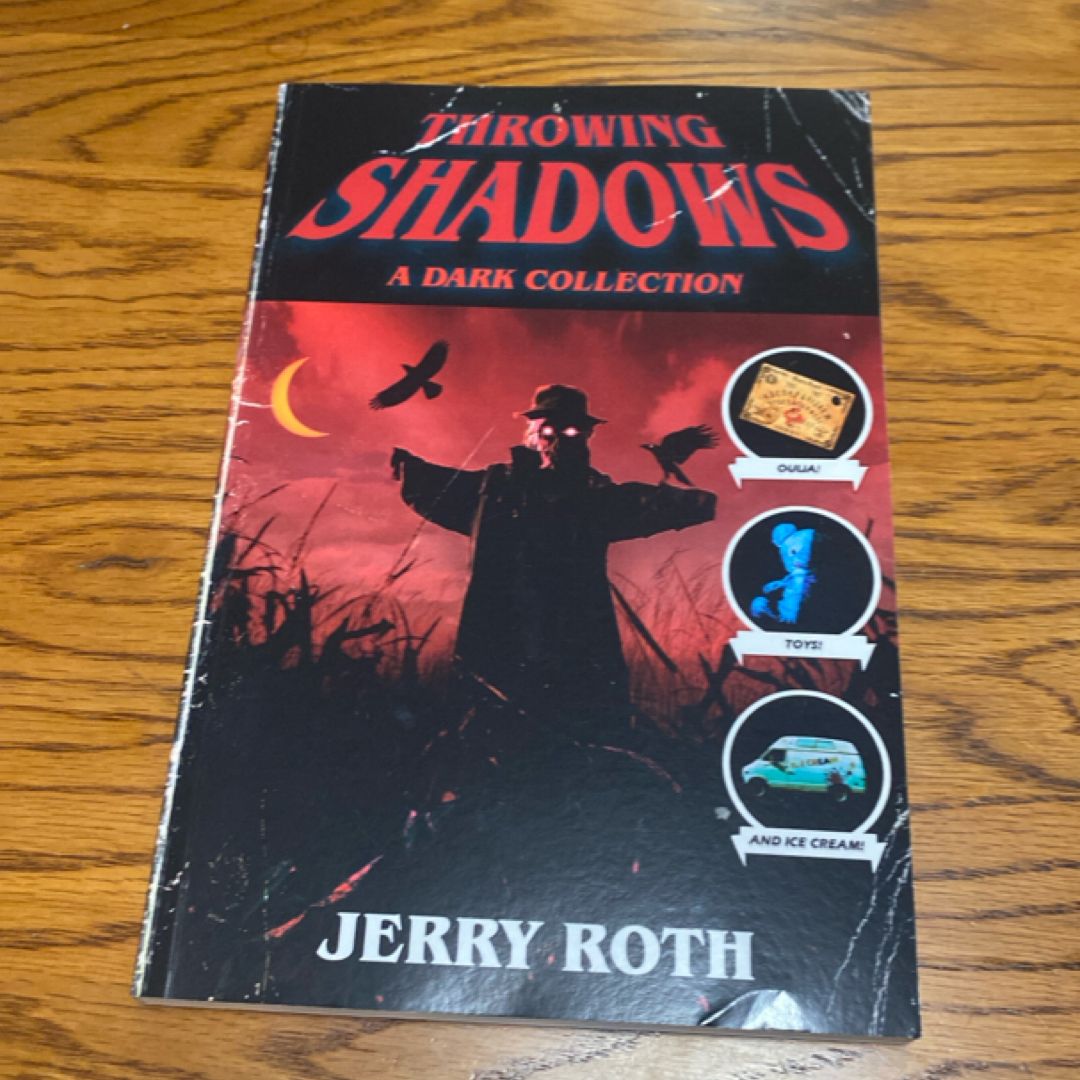 Throwing Shadows