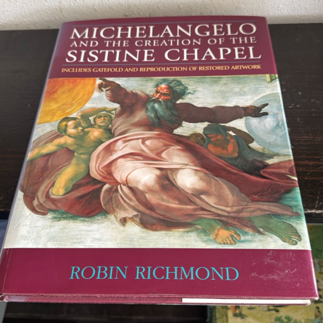 Michelangelo and the Sistine Chapel