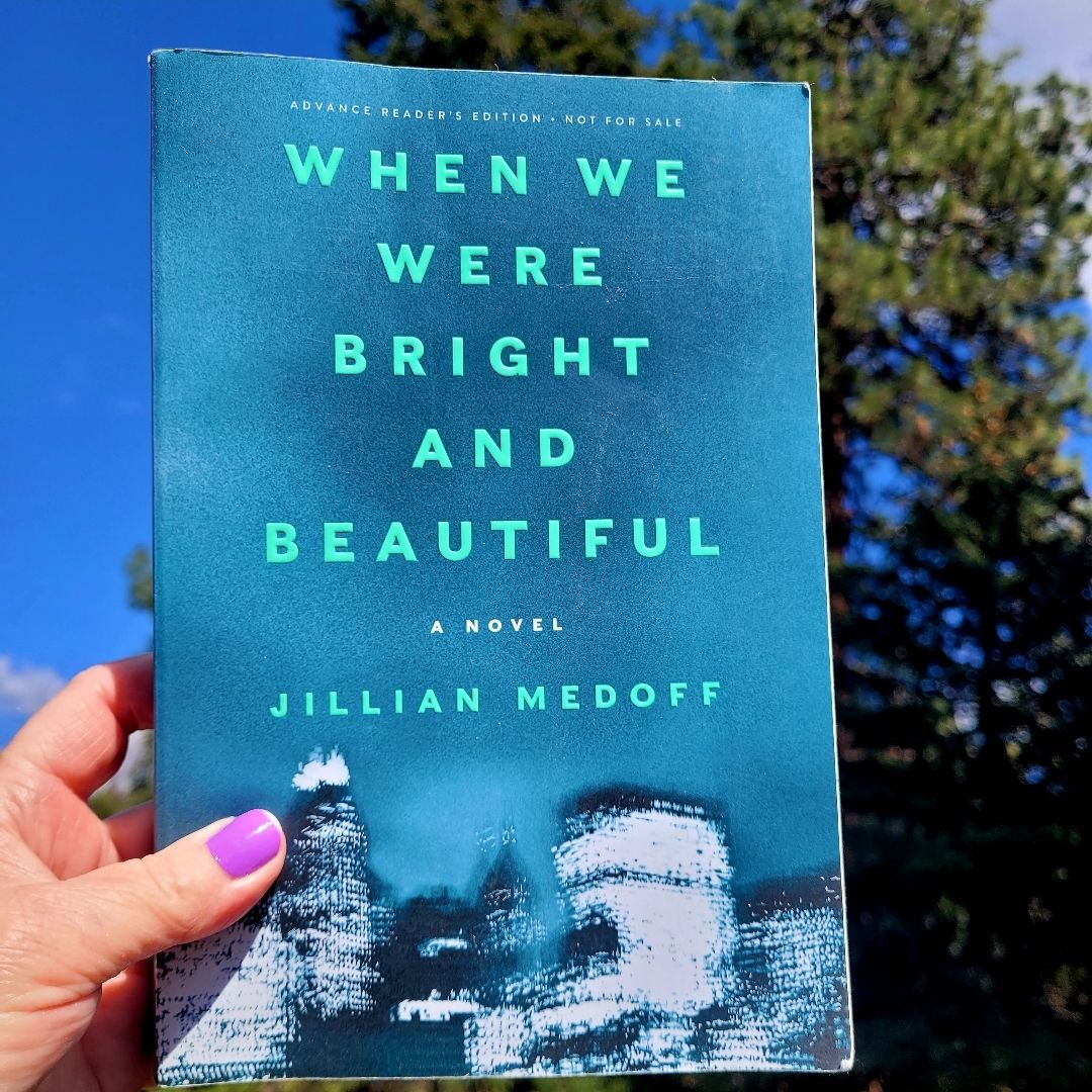 When We Were Bright and Beautiful