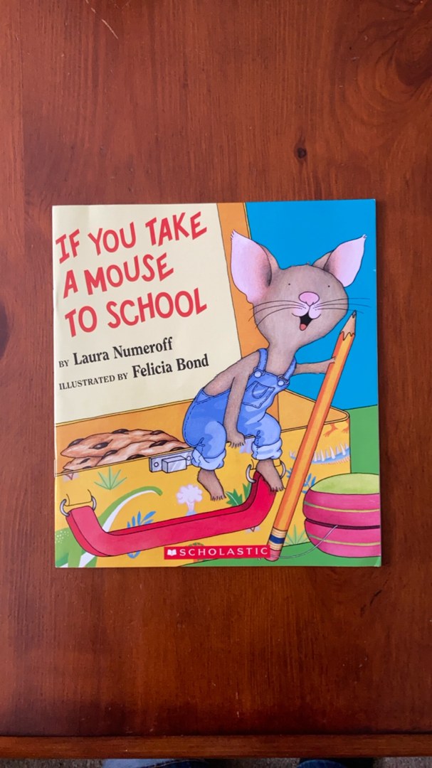 If You Take a Mouse to School