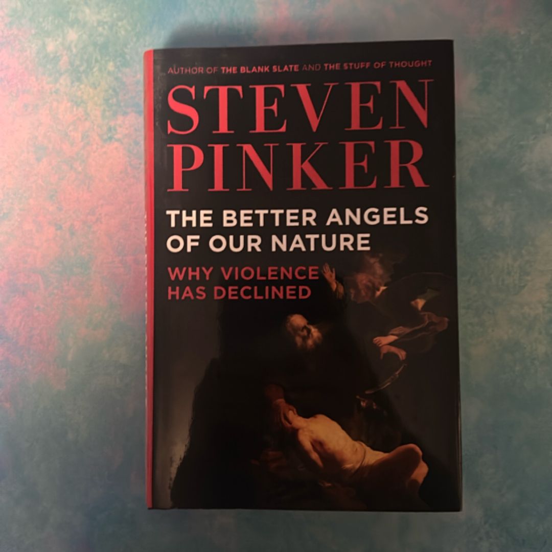 The Better Angels of Our Nature