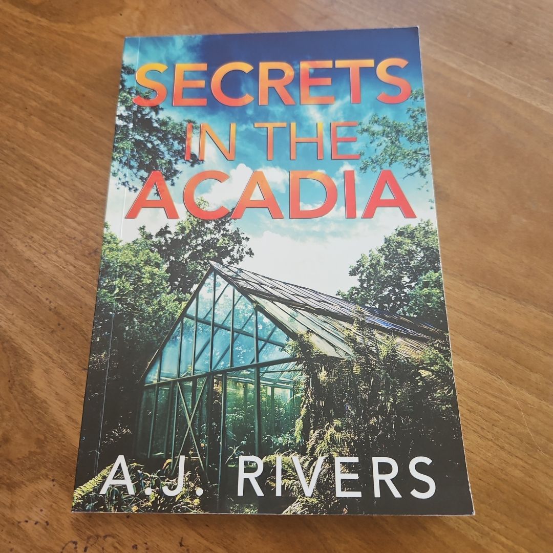 Secrets in the Acadia