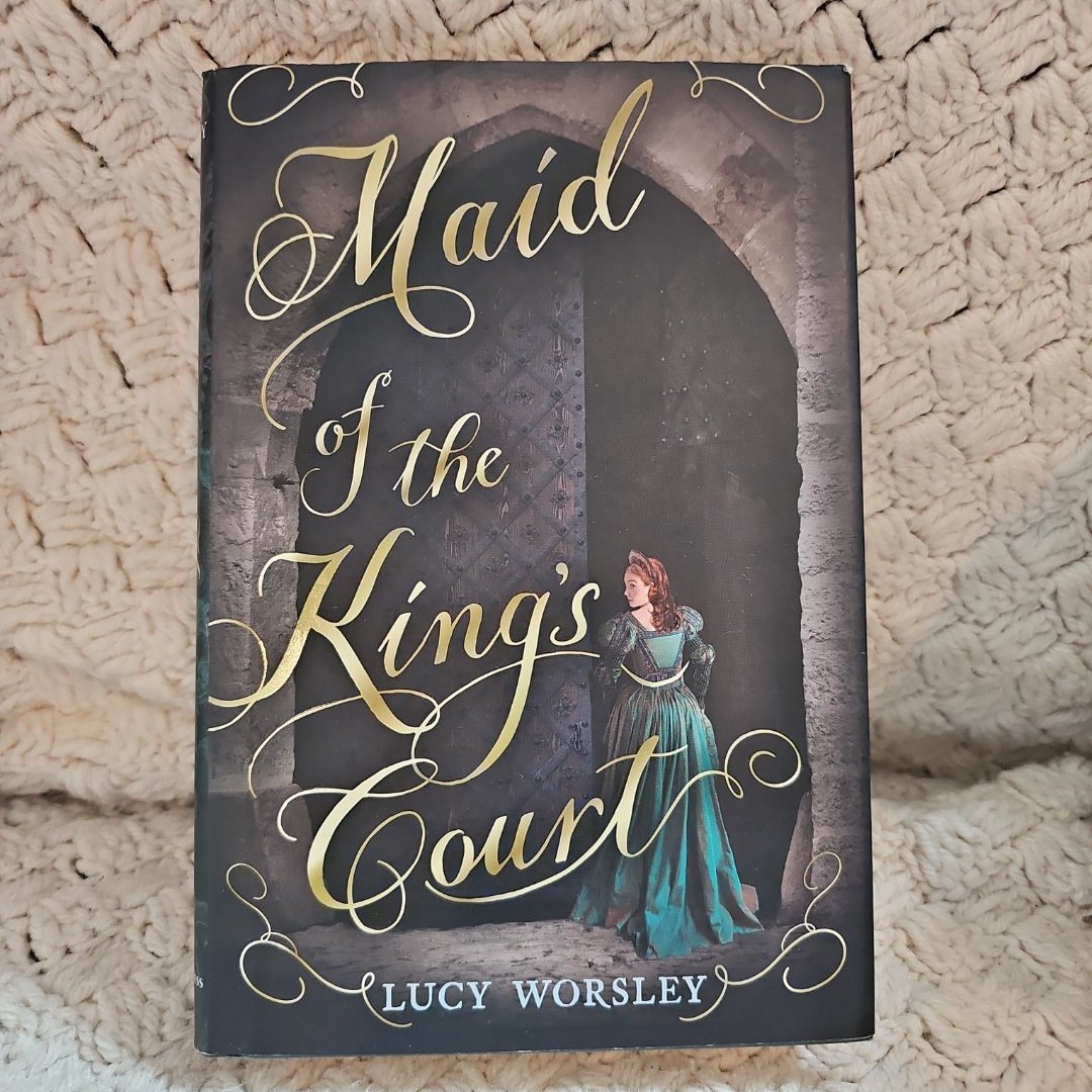 Maid of the King's Court