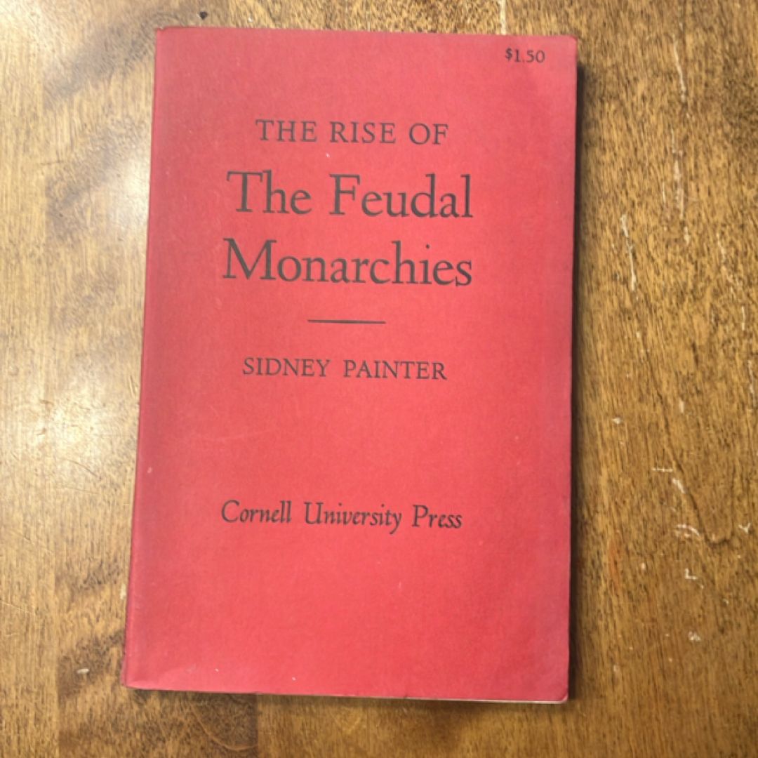 Rise of the Feudal Monarchies (1966)