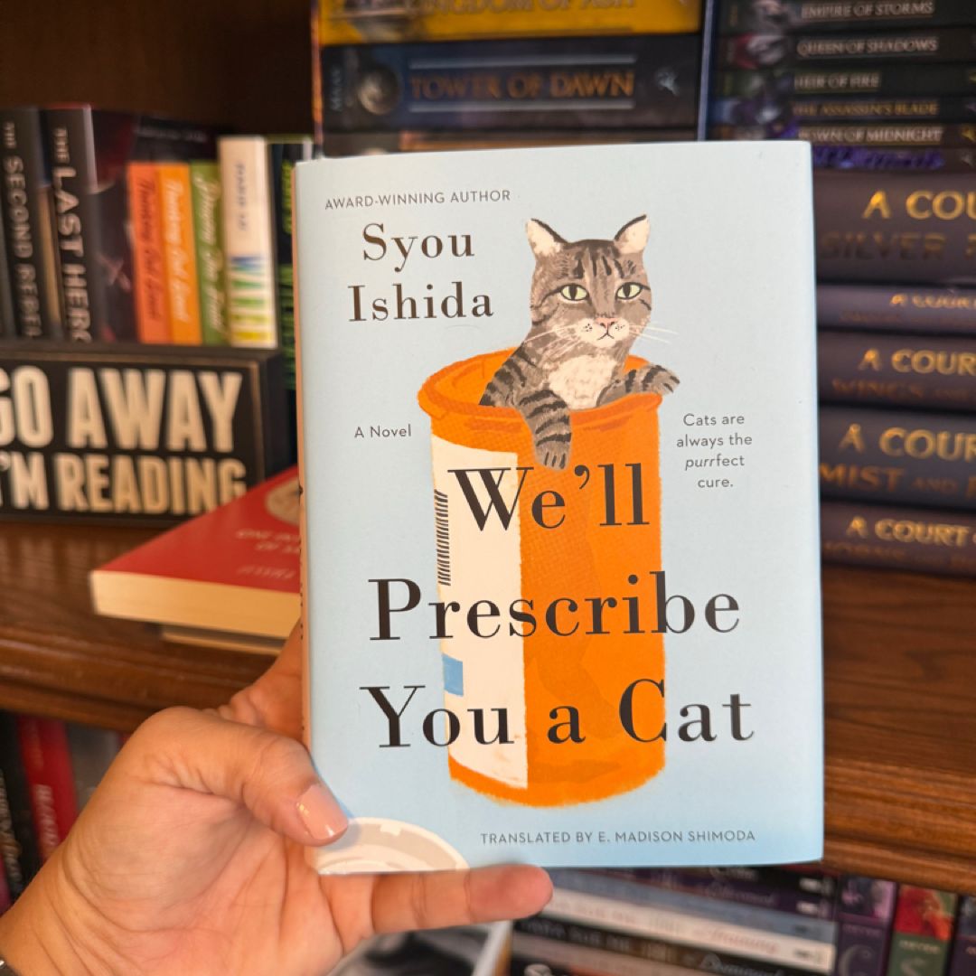 We'll Prescribe You a Cat