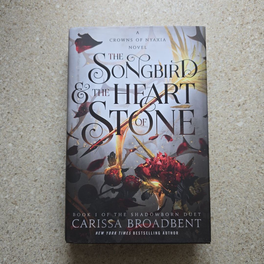 The Songbird and the Heart of Stone