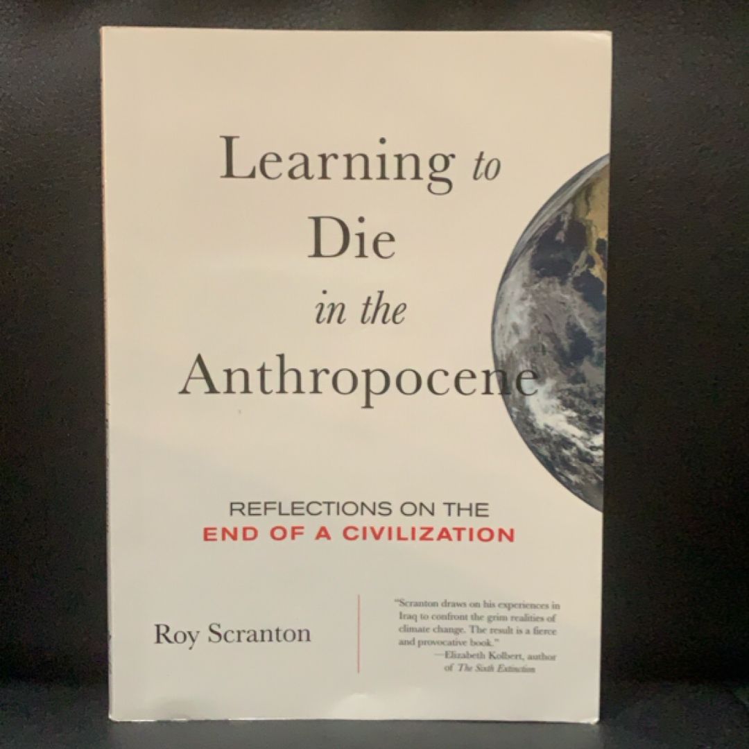 Learning to Die in the Anthropocene