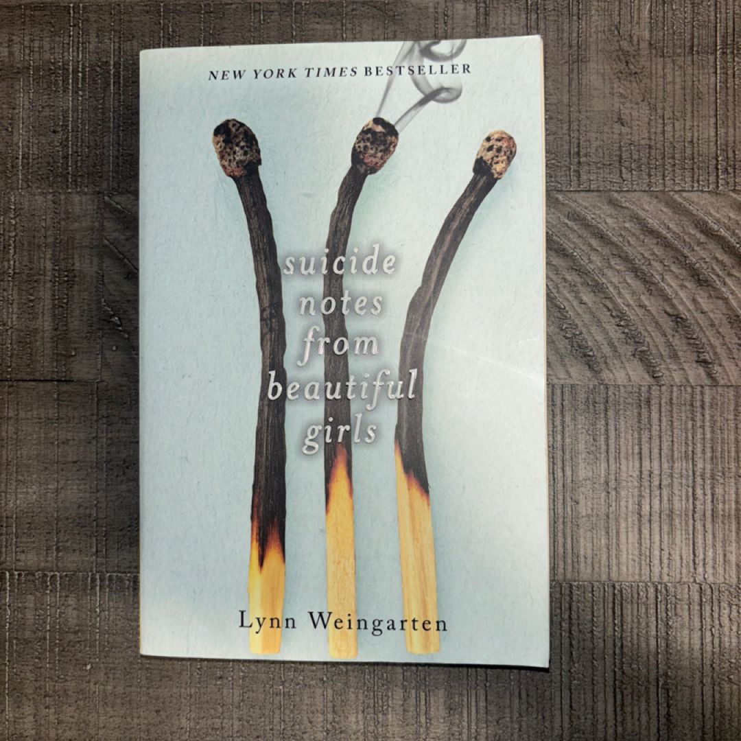 Suicide Notes from Beautiful Girls