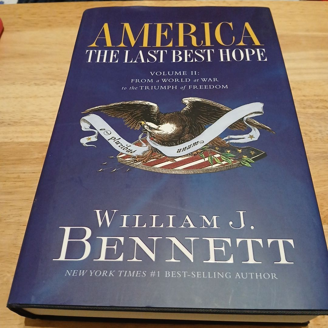 America - The Last Best Hope