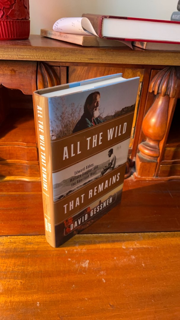 All the Wild That Remains (1st Ed/1st)