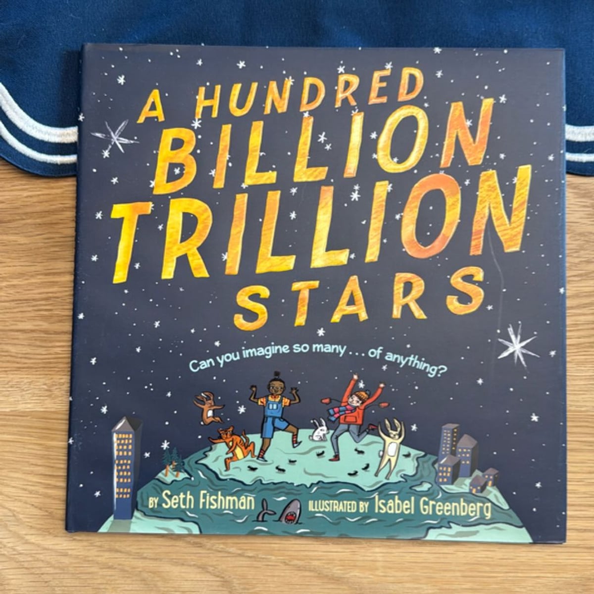 A Hundred Billion Trillion Stars by Seth Fishman