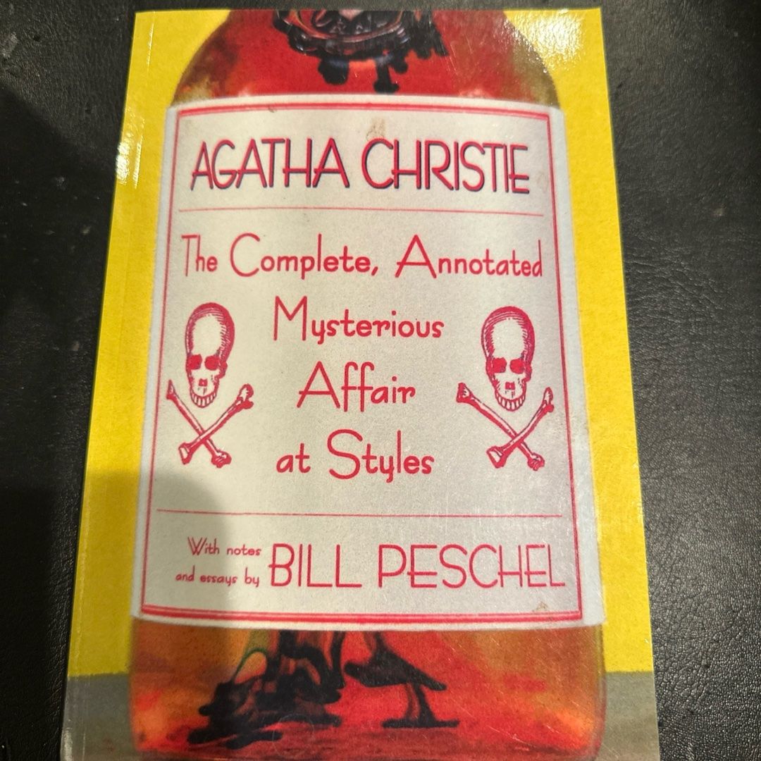 The Complete, Annotated Mysterious Affair at Styles