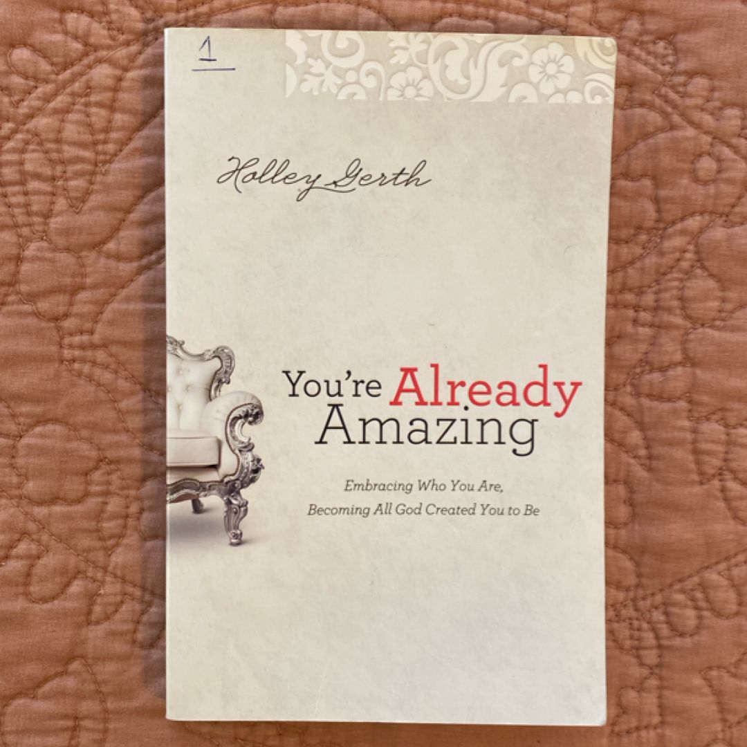 You're Already Amazing