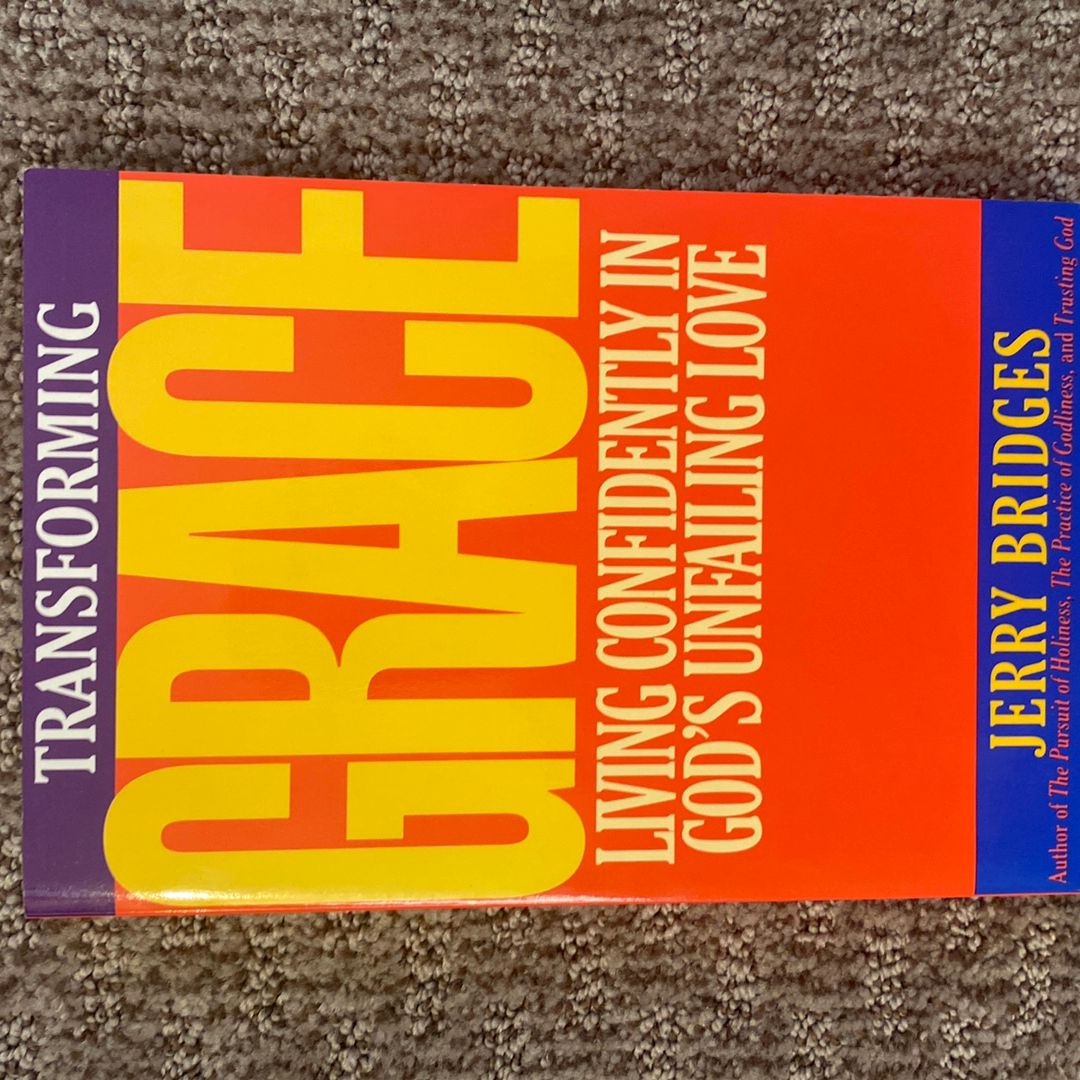 Transforming Grace