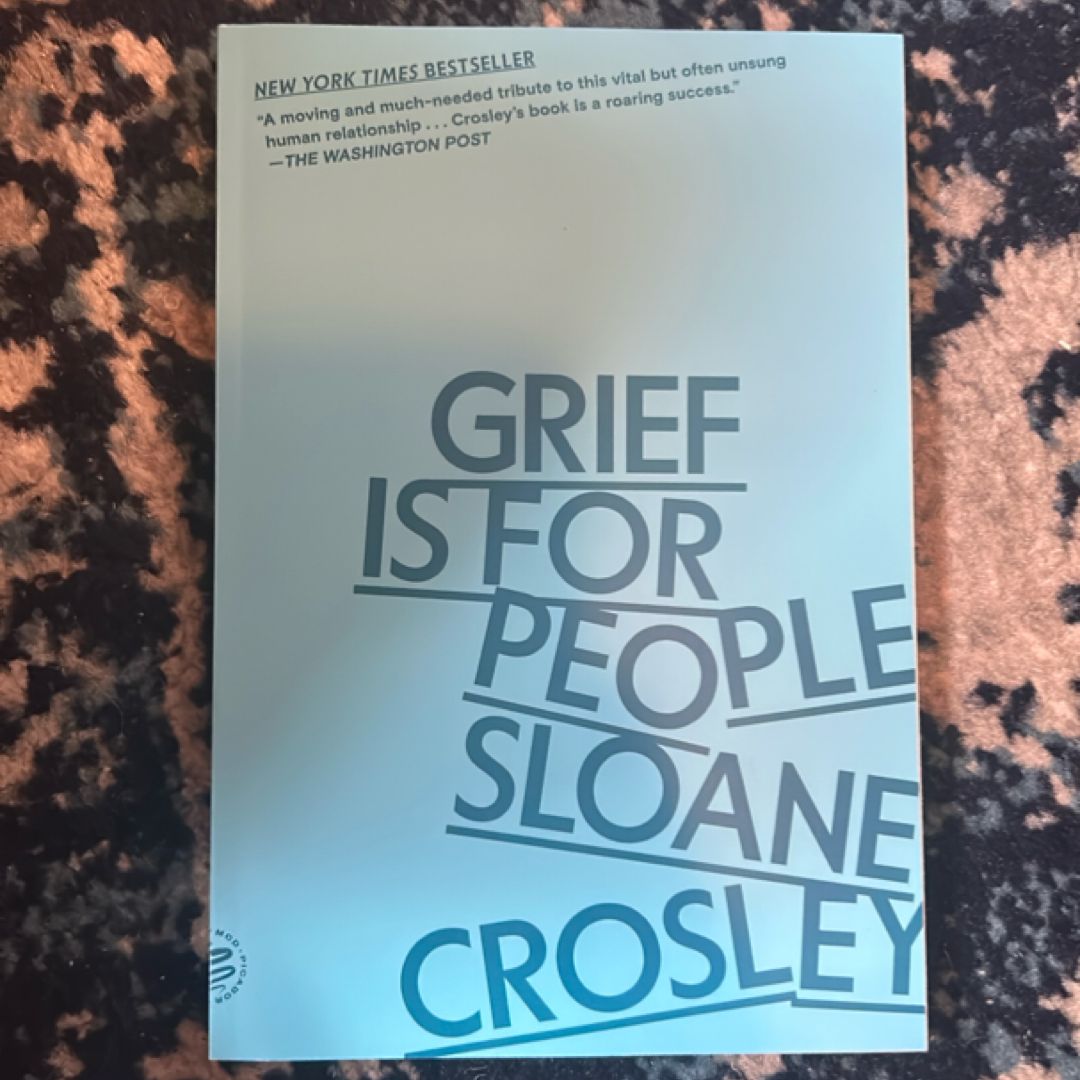 Grief Is for People
