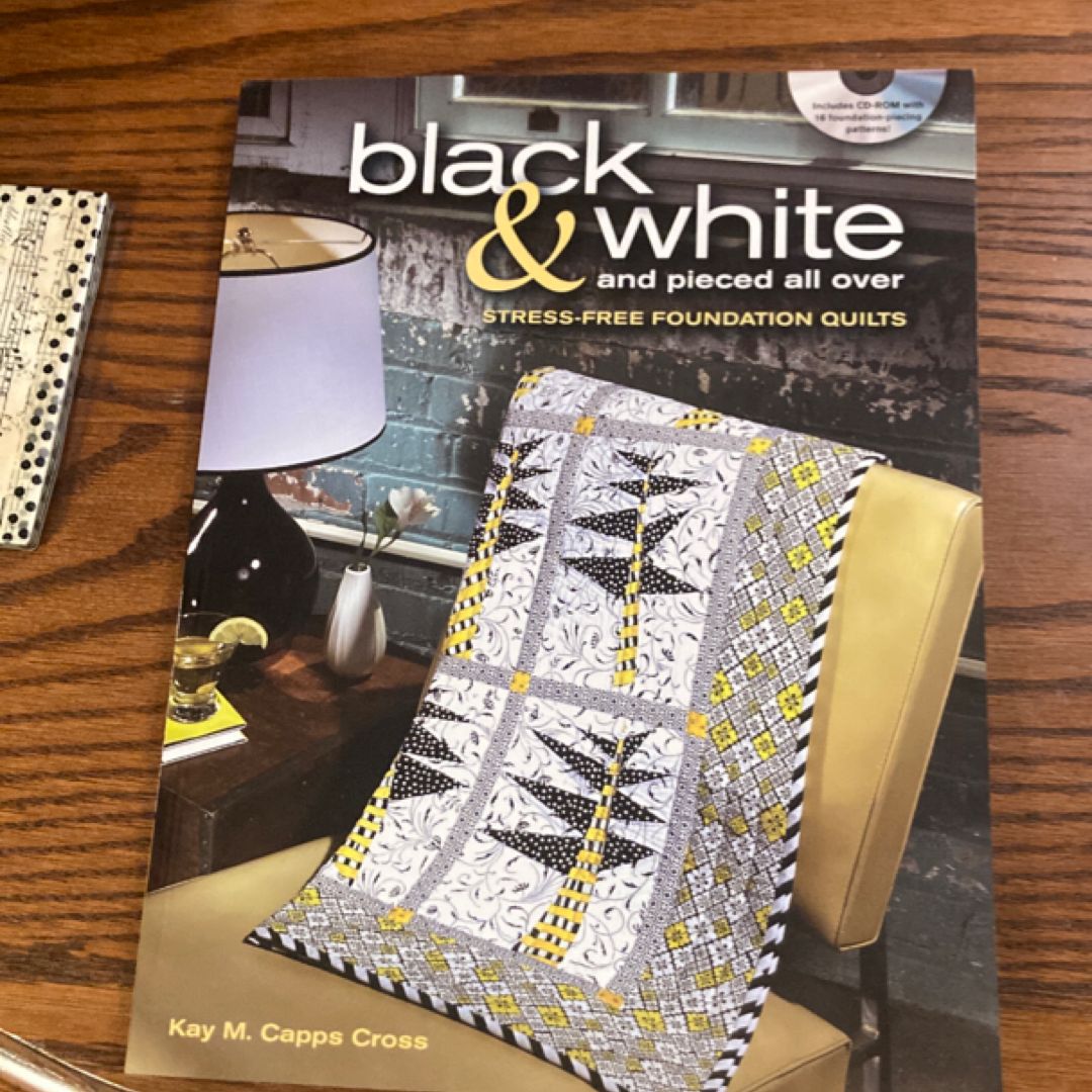 Black and White and Pieced All Over