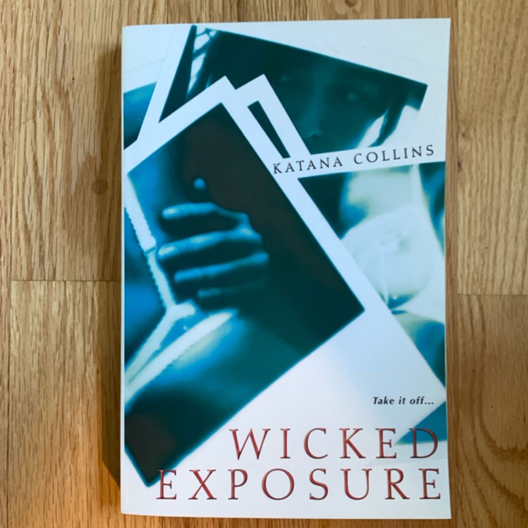 Wicked Exposure