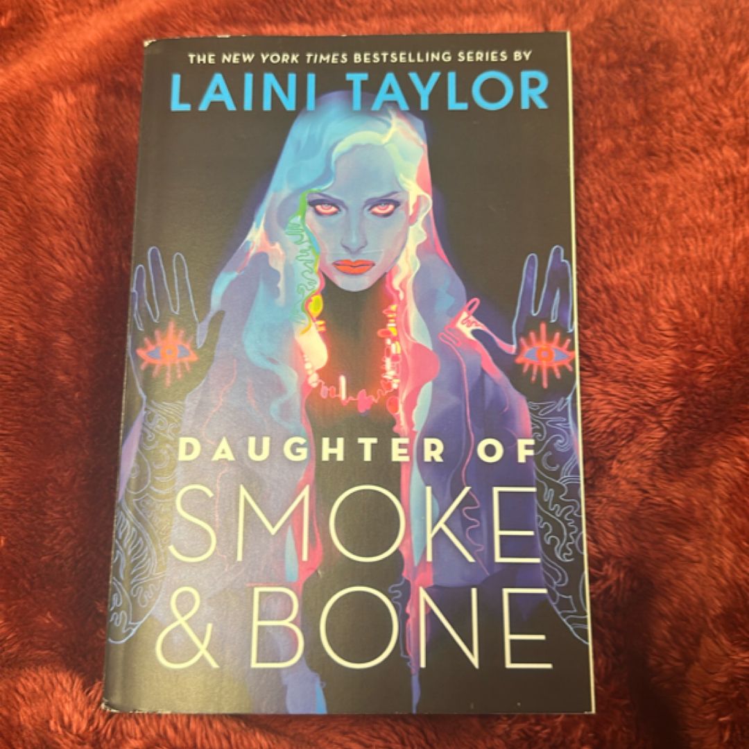 Daughter of Smoke and Bone
