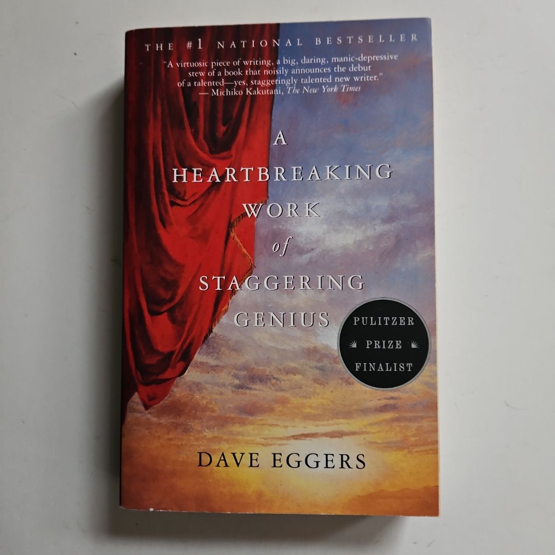 A Heartbreaking Work of Staggering Genius