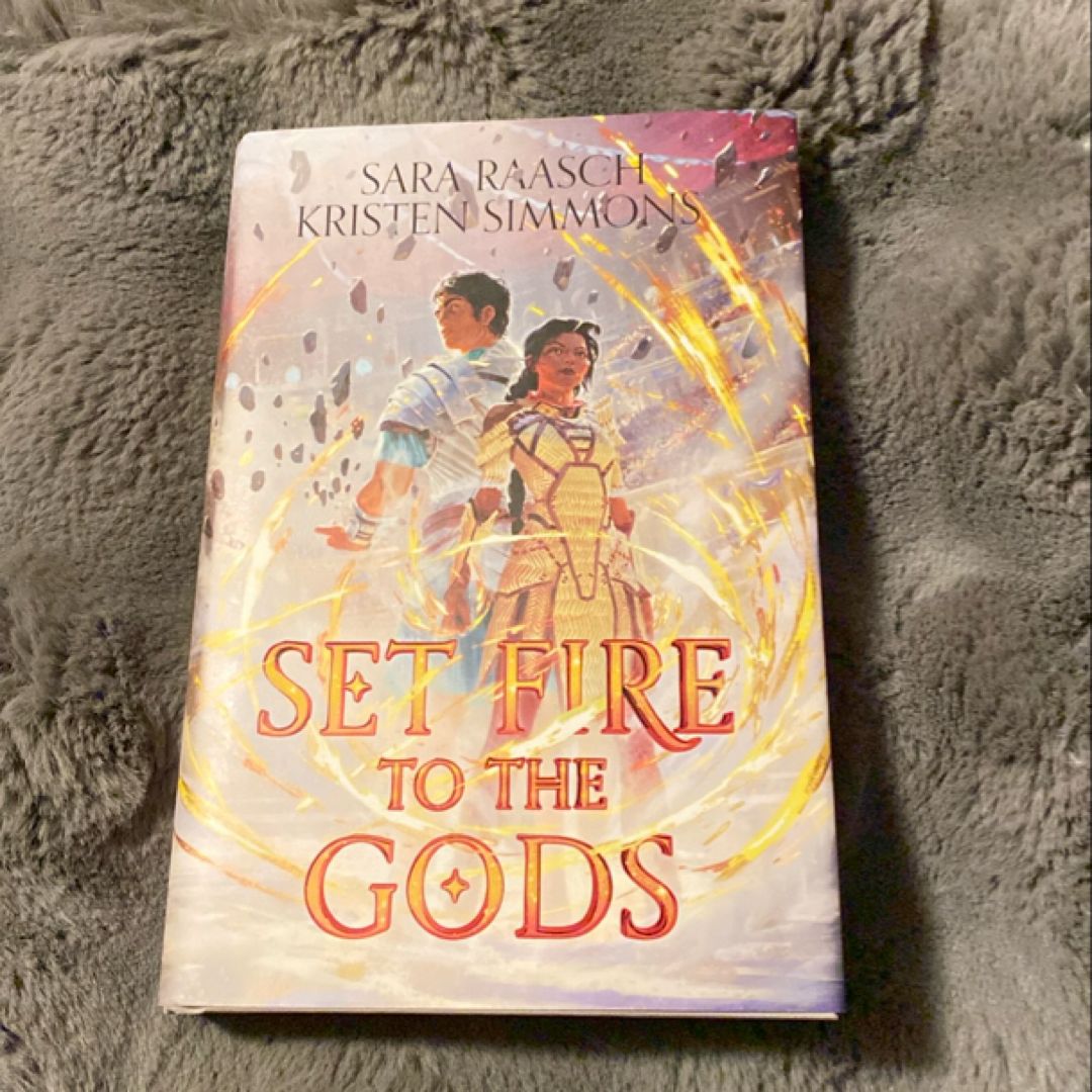 Set Fire to the Gods