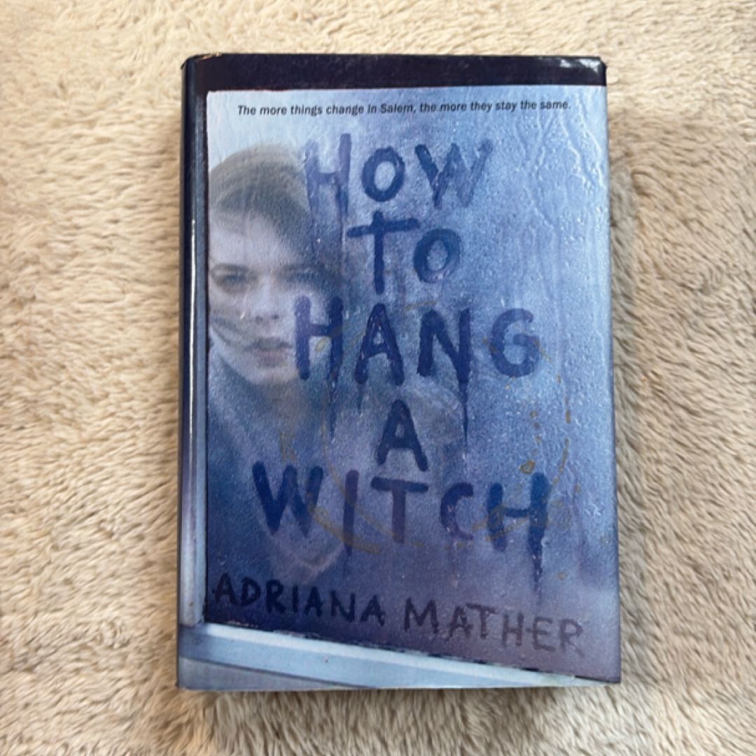 How to Hang a Witch