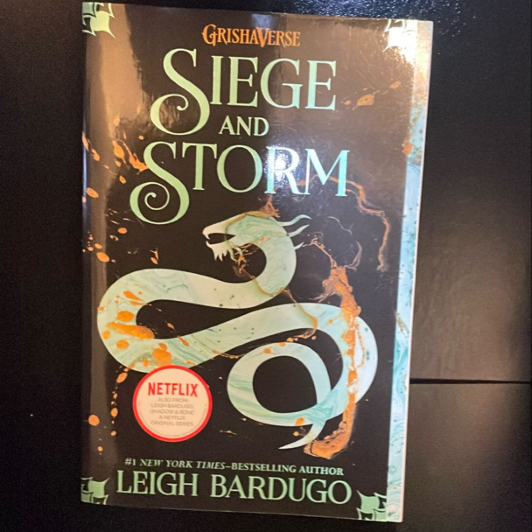Siege and Storm