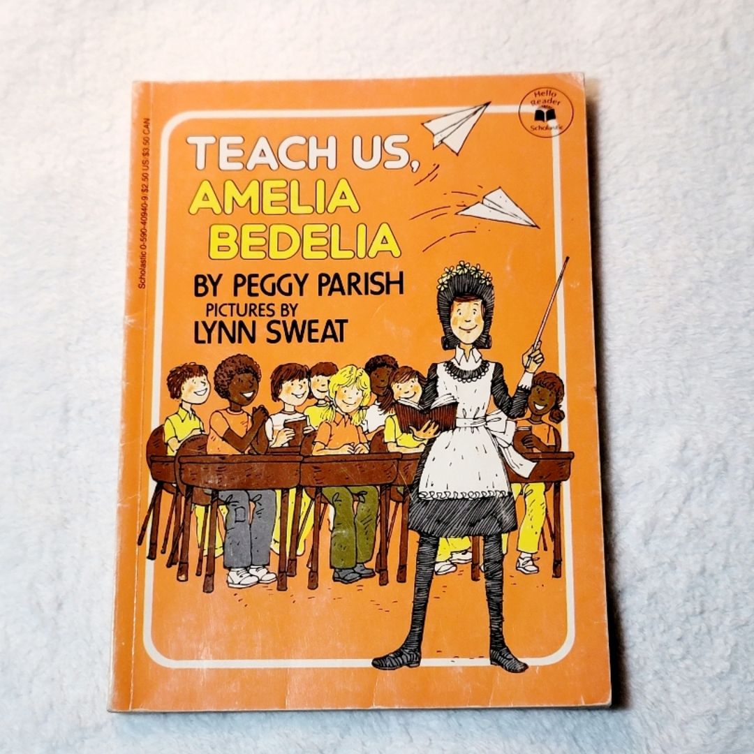 Teach Us, Amelia Bedelia