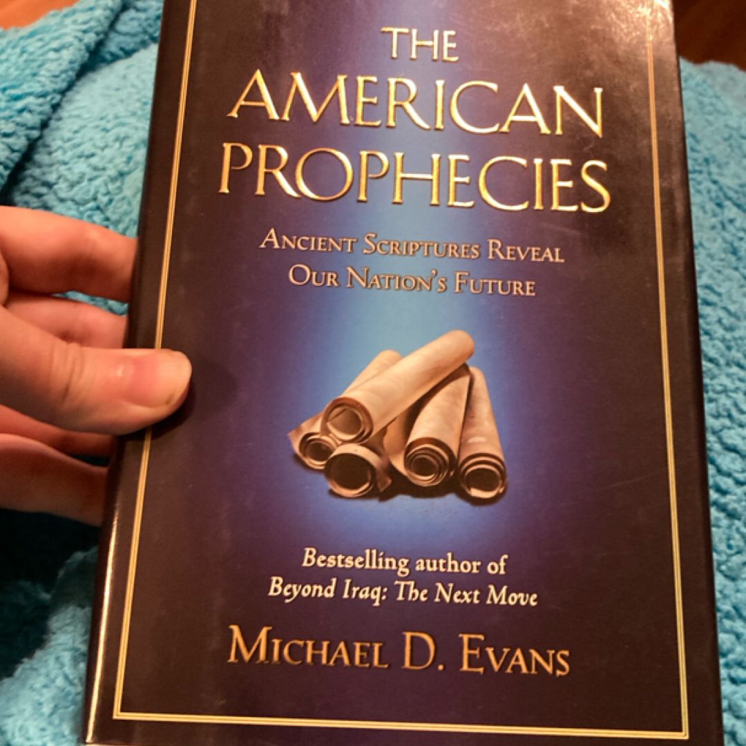 The American Prophecies