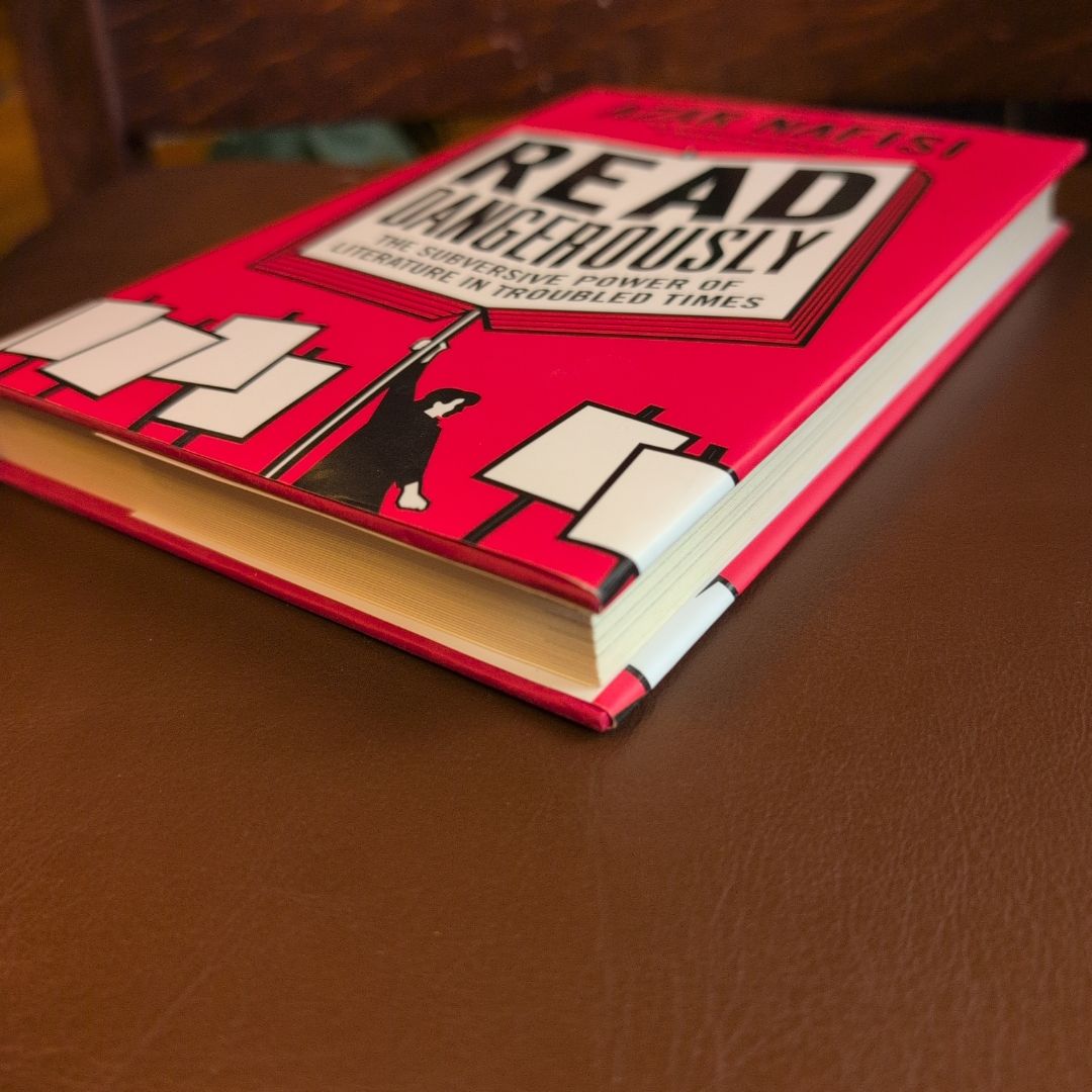 Read Dangerously by Azar Nafisi