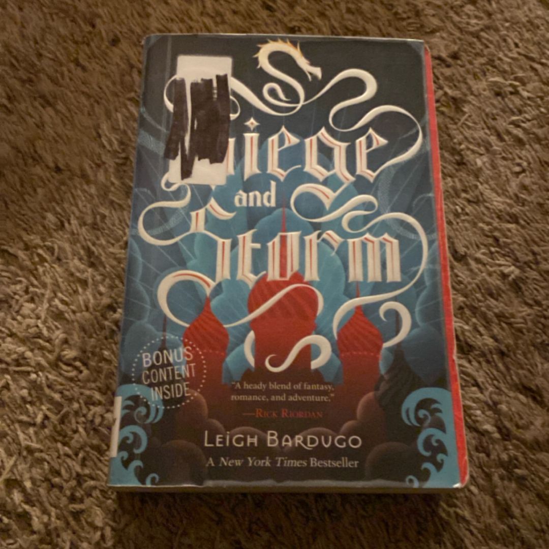 Siege and Storm