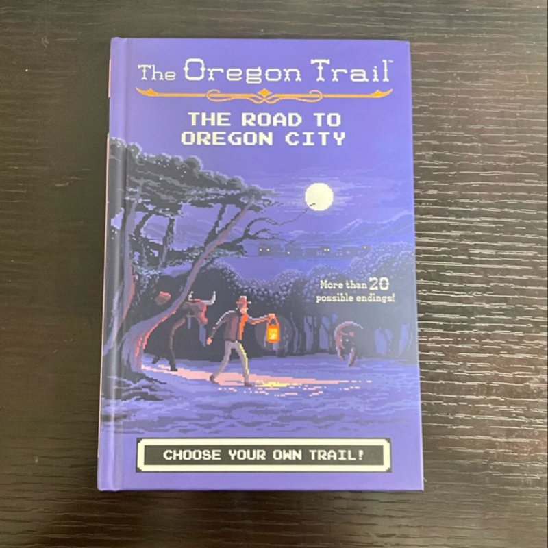 The Road to Oregon City