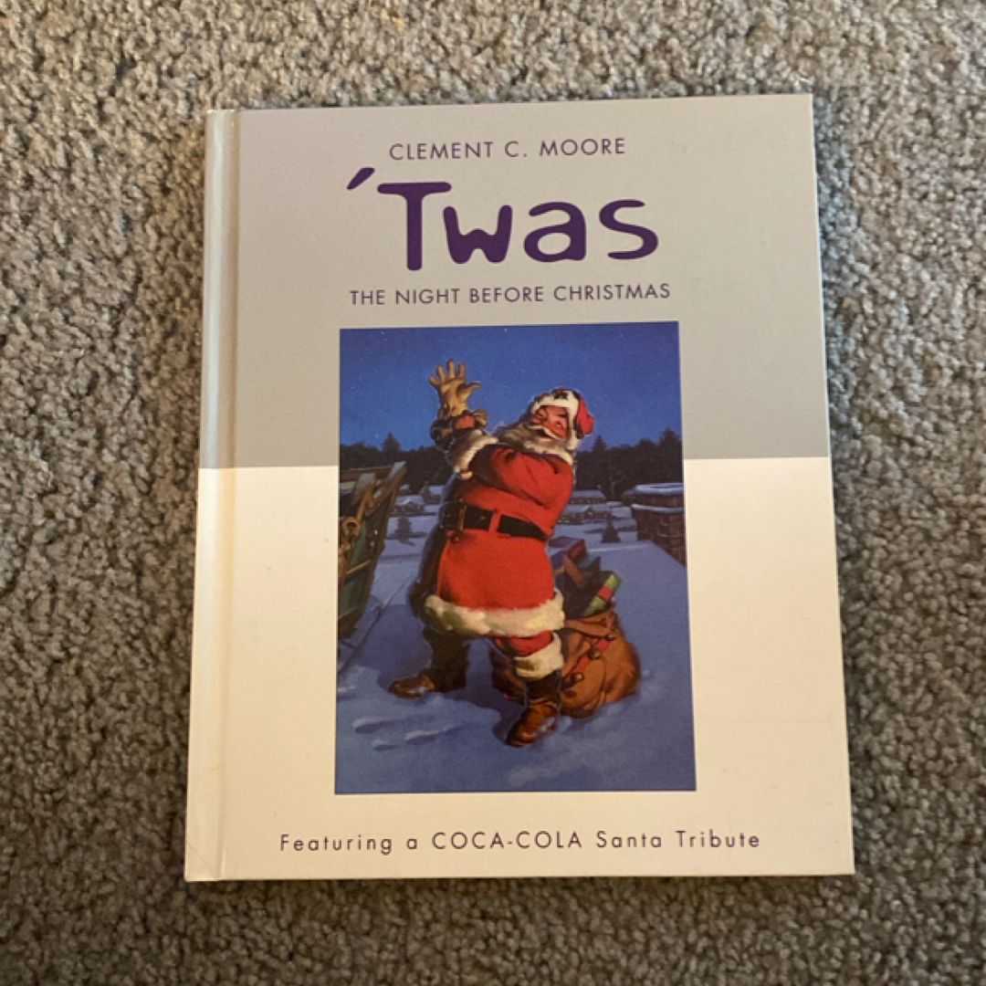 'Twas the Night Before Christmas